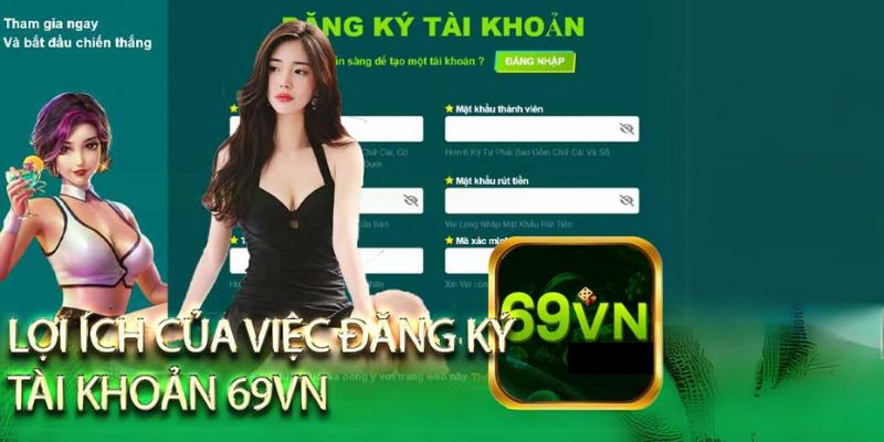 Những ưu điểm khi thực hiện đăng ký 69VN