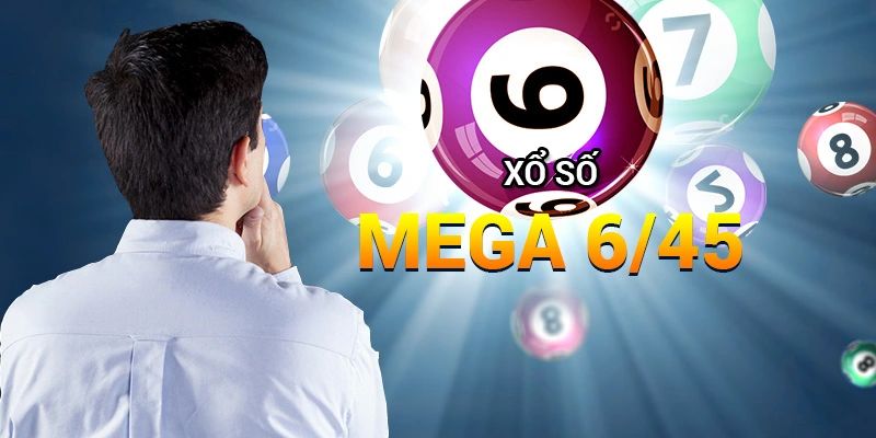 Cùng nhà cái 69vn tìm hiểu về Mega 6/45 